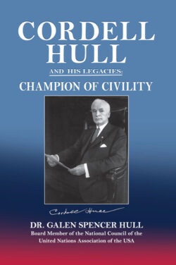Cordell Hull and His Legacies book cover